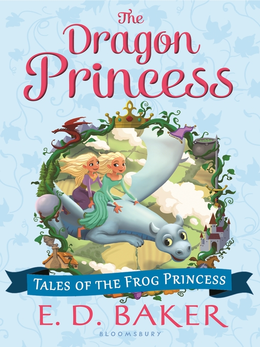 Title details for The Dragon Princess by E.D. Baker - Available
